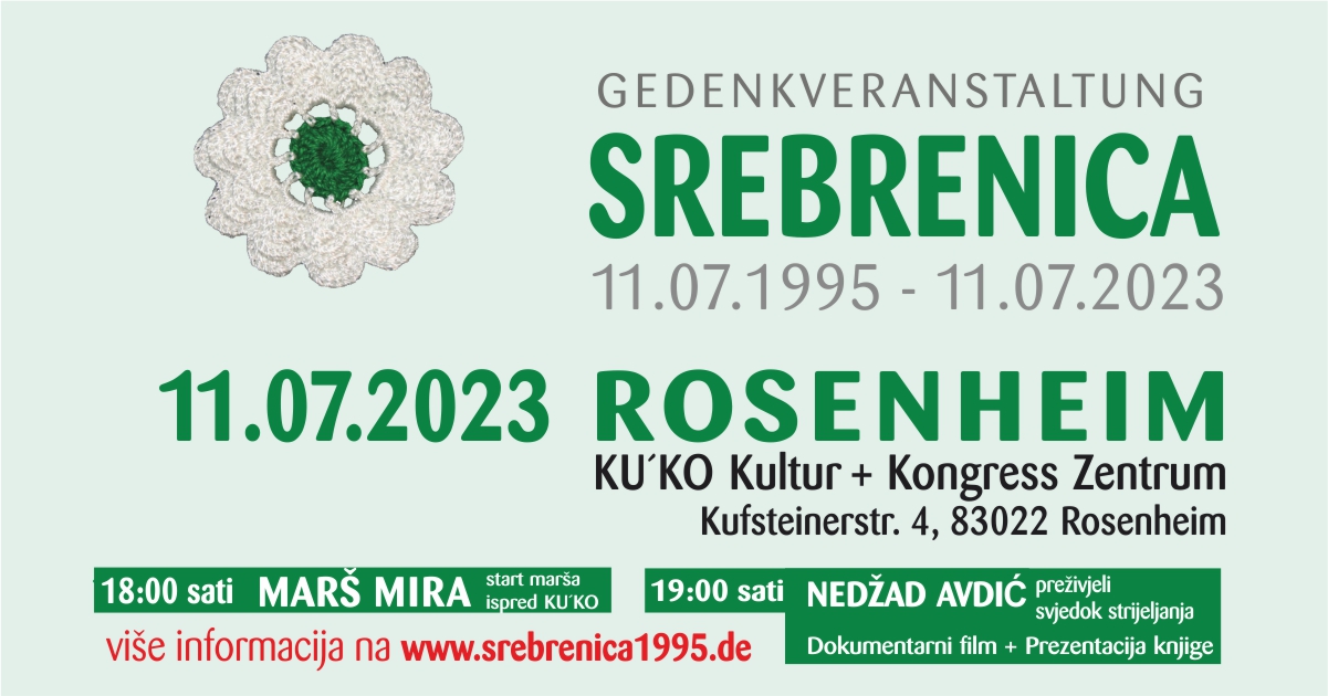 11.07.2023 SJEĆANJE NA GENOCID U SREBRENICI